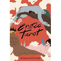 Erotic Tarot： Intimate Intuition