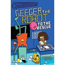 To the Rescue： Geeger the Robot