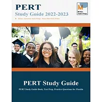 PERT Study Guide 2021─2022： PERT Study Guide Book， Test Prep， Practice Questions for Florida