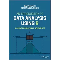 An Introduction to Data Analysis Using R： A Guide for Natural Scientists