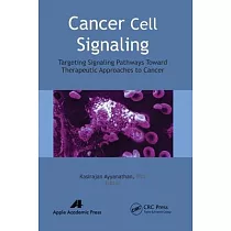 Cancer Cell Signaling： Targeting Signaling Pathways Toward Therapeutic Approaches to Cancer