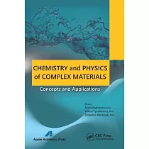 Chemistry and Physics of Complex Materials： Concepts and Applications