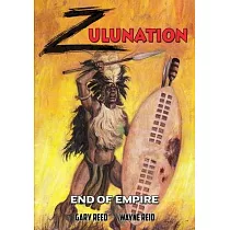 Zulunation： End of Empire