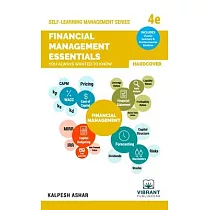 Financial Management Essentials You Always Wanted To Know： 4th Edition