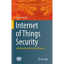 Internet of Things Security： Architectures and Security Measures