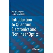 Introduction to Quantum Electronics and Nonlinear Optics
