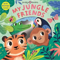 Animal Peep─Through： My Jungle Friends