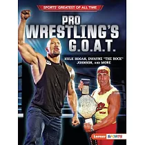 Pro Wrestling’’s G.O.A.T.： Hulk Hogan， Dwayne the Rock Johnson， and More