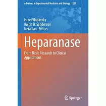 Heparanase： From Basic Research to Clinical Applications