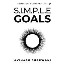 Simple Goals： Redesign Your Reality