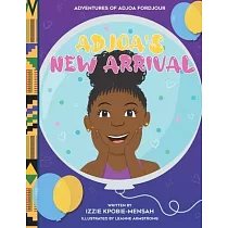 Adjoa’’s New Arrival