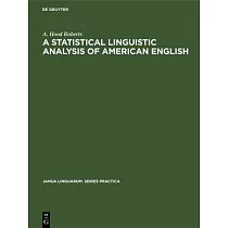 A Statistical Linguistic Analysis of American English