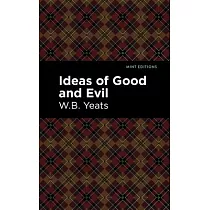 Ideas of Good and Evil