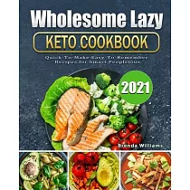The Easy 5─Ingredient Healthy Cookbook： Simple Recipes to Make Healthy Eating Delicious