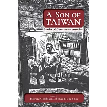 A Son of Taiwan： Stories of Government Atrocity