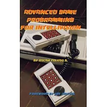 Advanced Game Programming for Intellivision