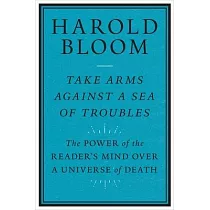 Take Arms Against a Sea of Troubles： The Power of the Reader’’s Mind Over a Universe of Death