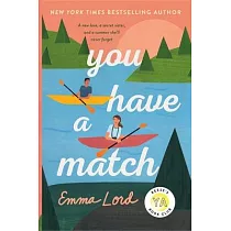 You Have a Match
