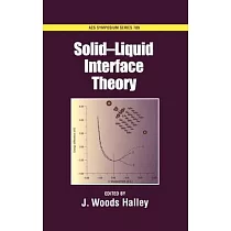 Solid─Liquid Interface Theory