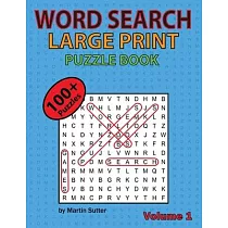 Word Search Large Print Puzzle Book ─ 100 plus puzzles