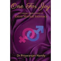 One for Joy： A Unique Exploration of Extra Marital Intimacy