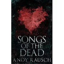 Songs Of The Dead