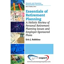 Essentials of Retirement Planning： A Holistic Review of Personal Retirement