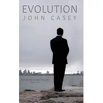 Evolution： Book Two of The Devolution Trilogy