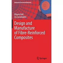 Design and Manufacture of Fibre─Reinforced Composites