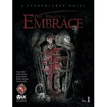 The Virgin’’s Embrace： A thrilling adaptation of a story originally written by Bram Stoker