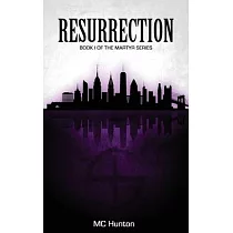 Resurrection： Book I Of The Martyr Series