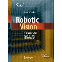 Robotic Vision： Fundamental Algorithms in MATLAB