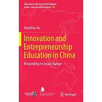 Innovation and Entrepreneurship Education in China： Responding to Social Change