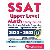 SSAT Upper Level Math Study Guide： Step─By─Step Guide to Preparing for the SSAT Upper Level Math Test