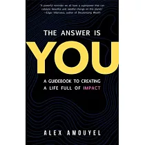 The Answer Is You： A Guidebook to Doing Good