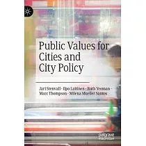 Public Values for Cities and City Policy
