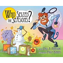 "Who Seized the Seasons?"