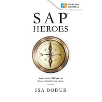 SAP Heroes ─ amazing SAP tips in a nutshell