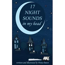17 Night Sounds In My Head