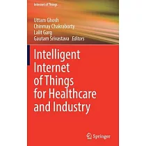 Intelligent Internet of Things for Healthcare and Industry