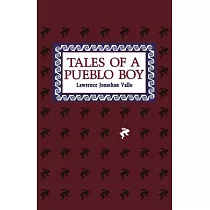 Tales of a Pueblo Boy