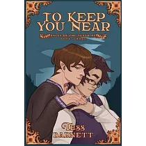 To Keep You Near