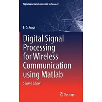 Digital Signal Processing for Wireless Communication Using MATLAB