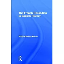 The French Revolution in English History