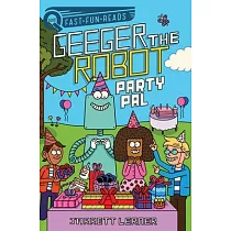 Party Pal： Geeger the Robot