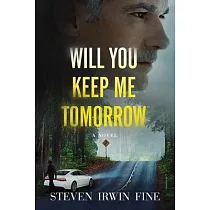 Will You Keep Me Tomorrow
