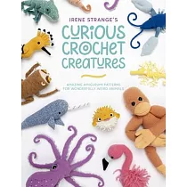 Chonky Amigurumi: How to Crochet Amazing Critters & Creatures with Chunky  Yarn