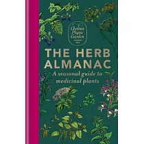 The Herb Almanac： A Seasonal Guide to Medicinal Plants