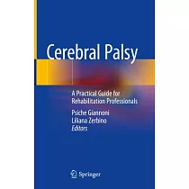 Cerebral Palsy in Children： A Practical Guide for Professionals
