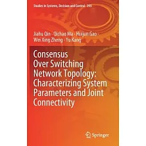 Consensus Over Switching Network Topology： Characterizing System Parameters and Joint Connectivity